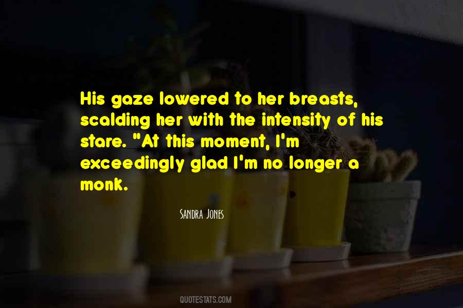 Quotes About This Moment #1827474
