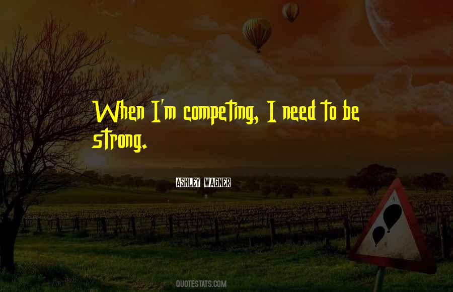 Quotes About Competing #1306767