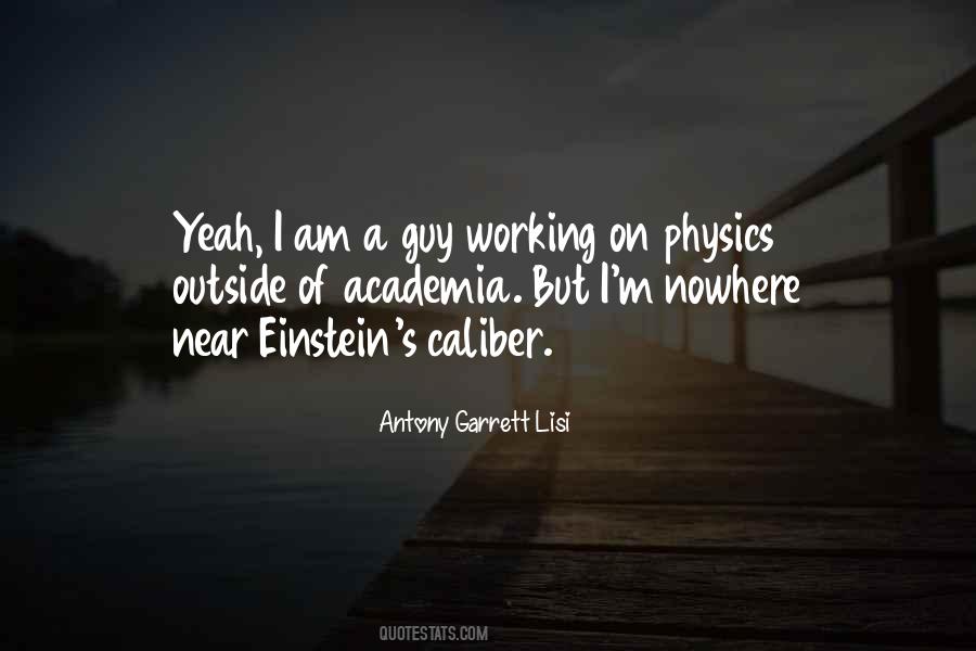 Einstein Physics Quotes #1058246