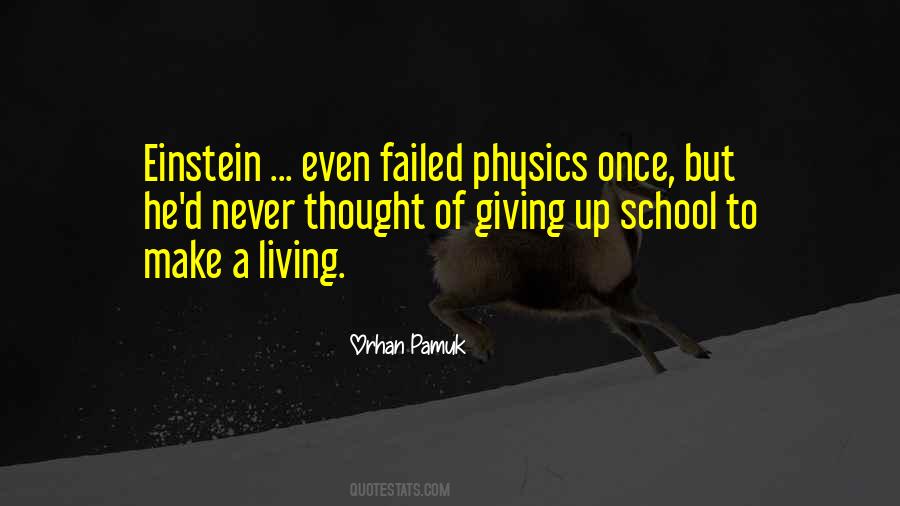 Einstein Physics Quotes #1069415
