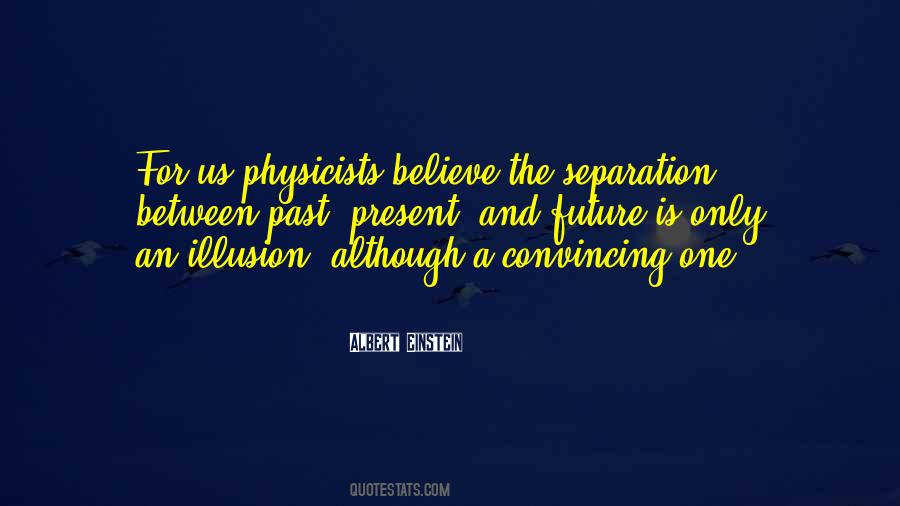 Einstein Physics Quotes #1173551