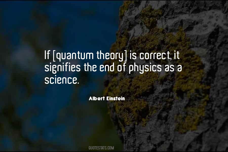 Einstein Physics Quotes #1807062