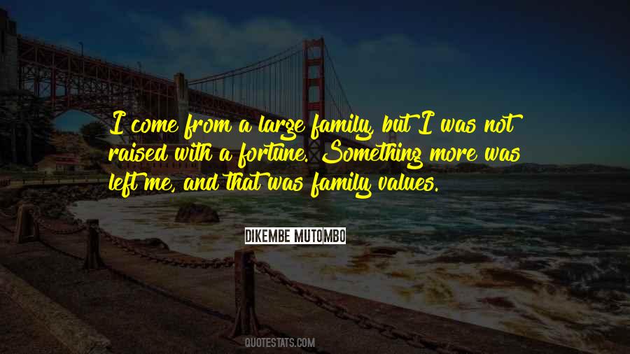 Quotes About Family Values #585247