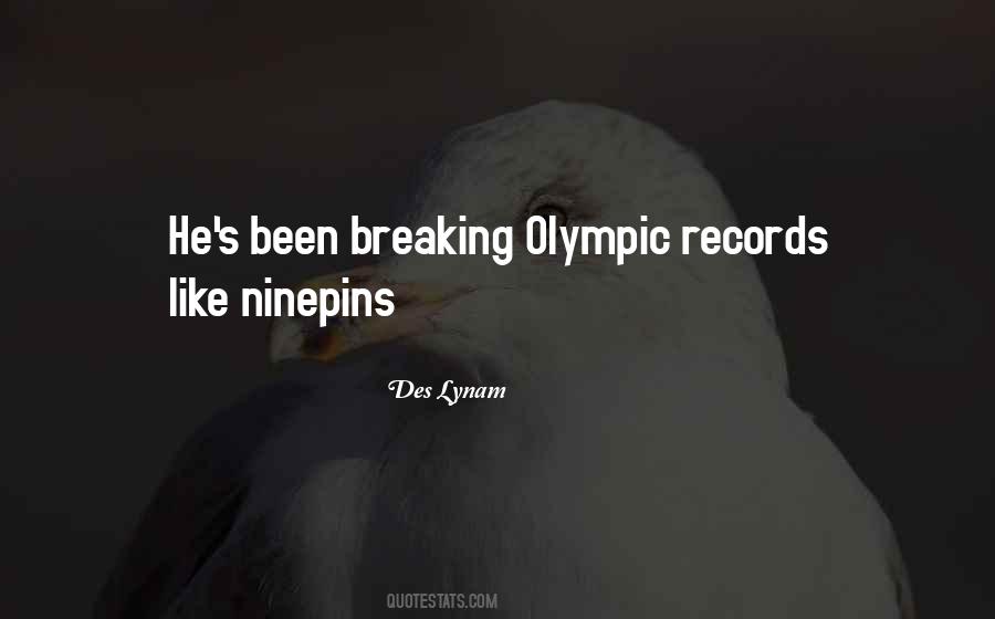 Quotes About Breaking Records #1661029