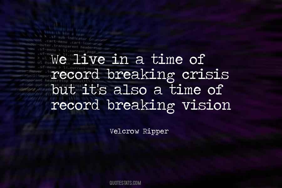 Quotes About Breaking Records #44347