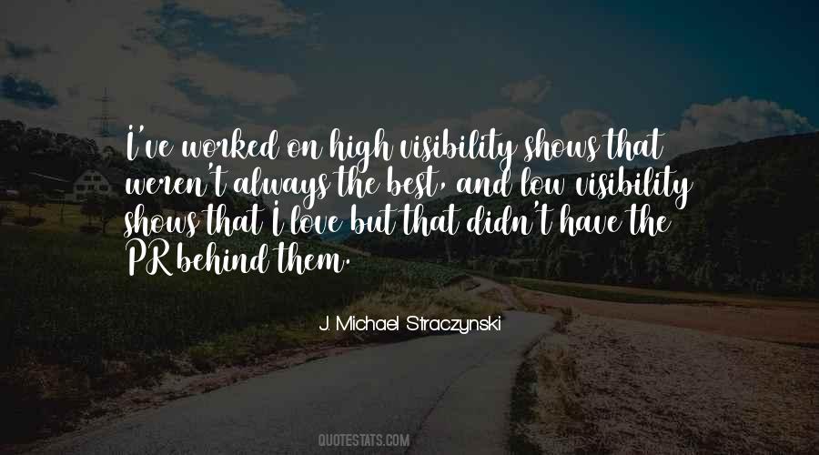 High Visibility Quotes #1673404