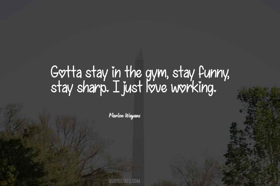 Gym Love Quotes #1025097