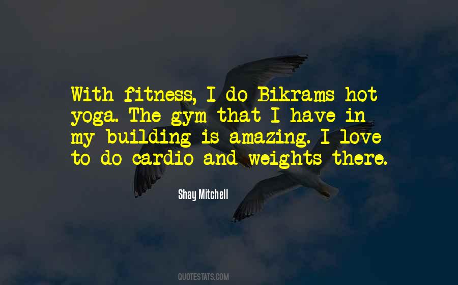 Gym Love Quotes #1568252