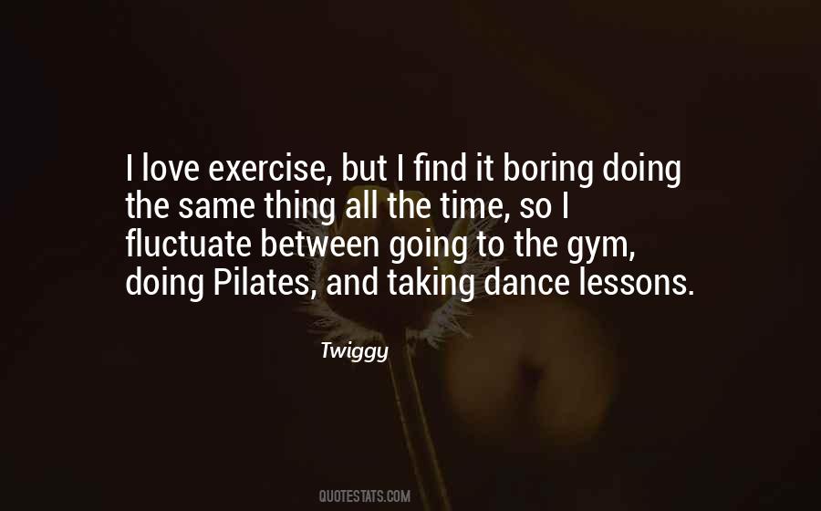 Gym Love Quotes #1849265