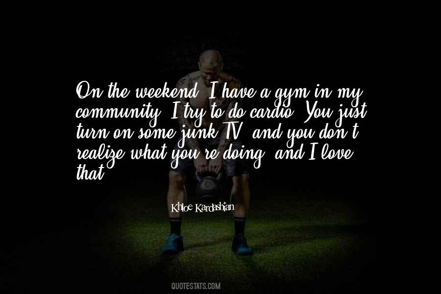 Gym Love Quotes #1876353