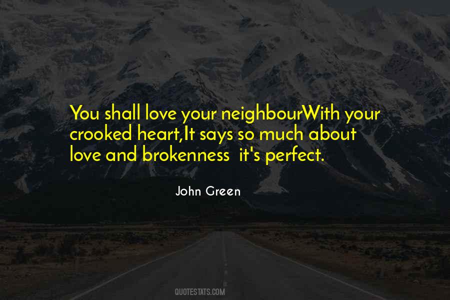 Quotes About Love Your Neighbor #1145281