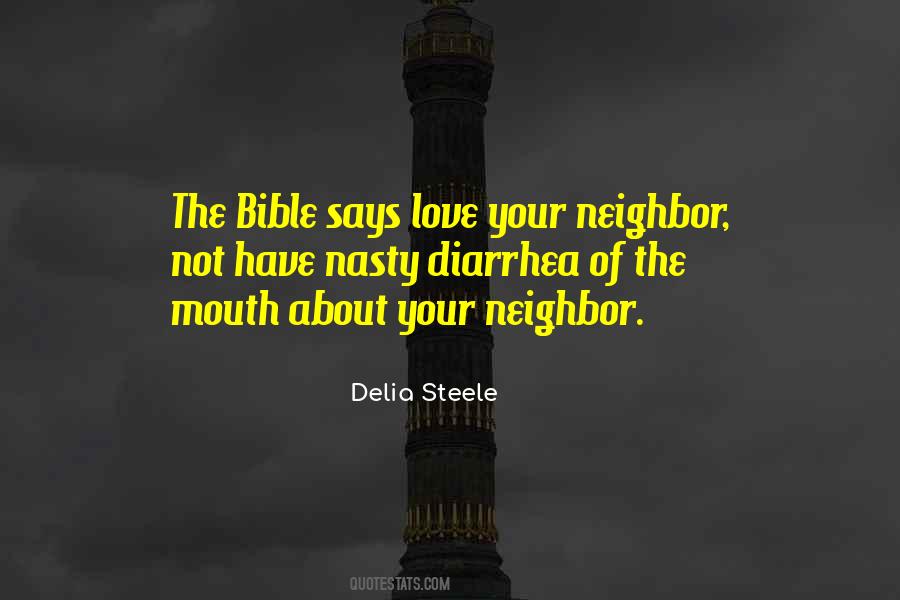 Quotes About Love Your Neighbor #258265