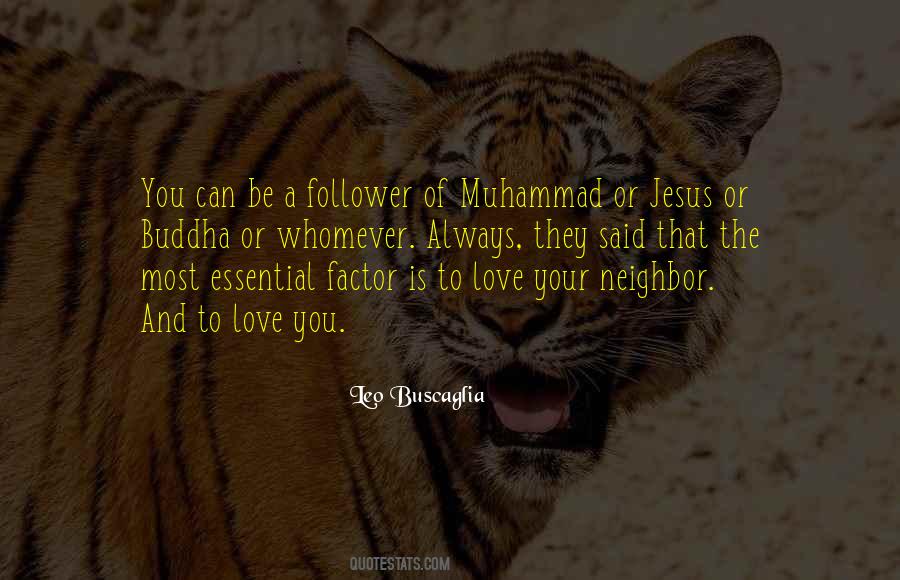 Quotes About Love Your Neighbor #698319