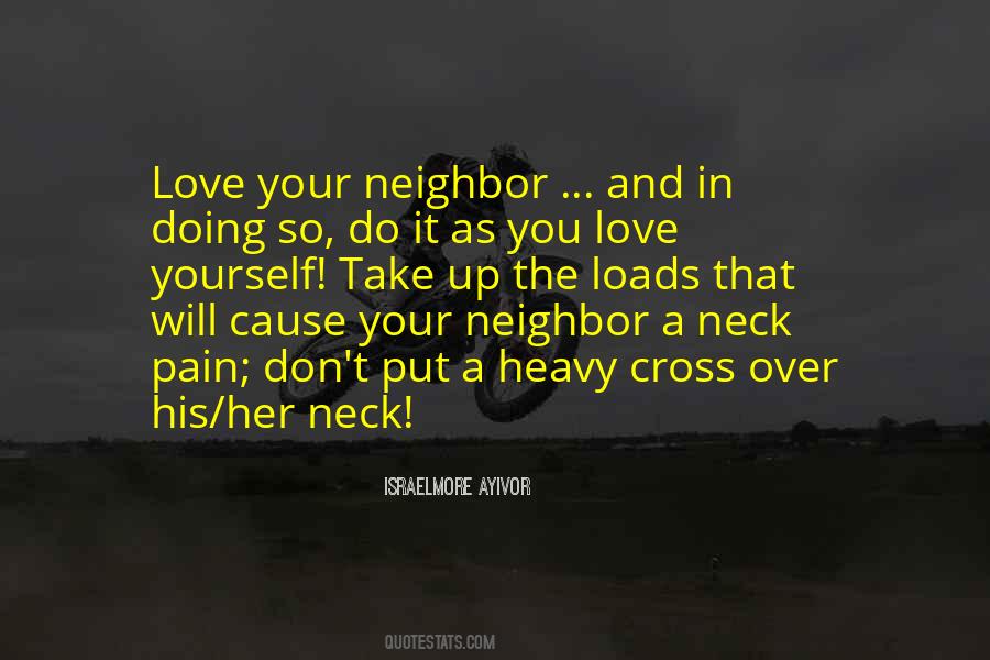 Quotes About Love Your Neighbor #780067