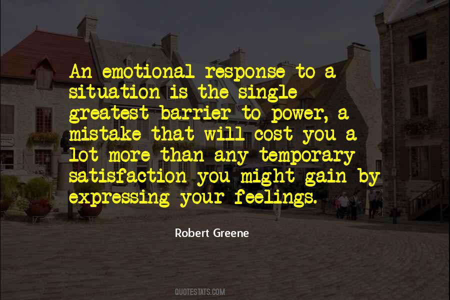 Emotional Power Quotes #1041809