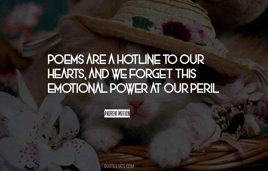 Emotional Power Quotes #841438