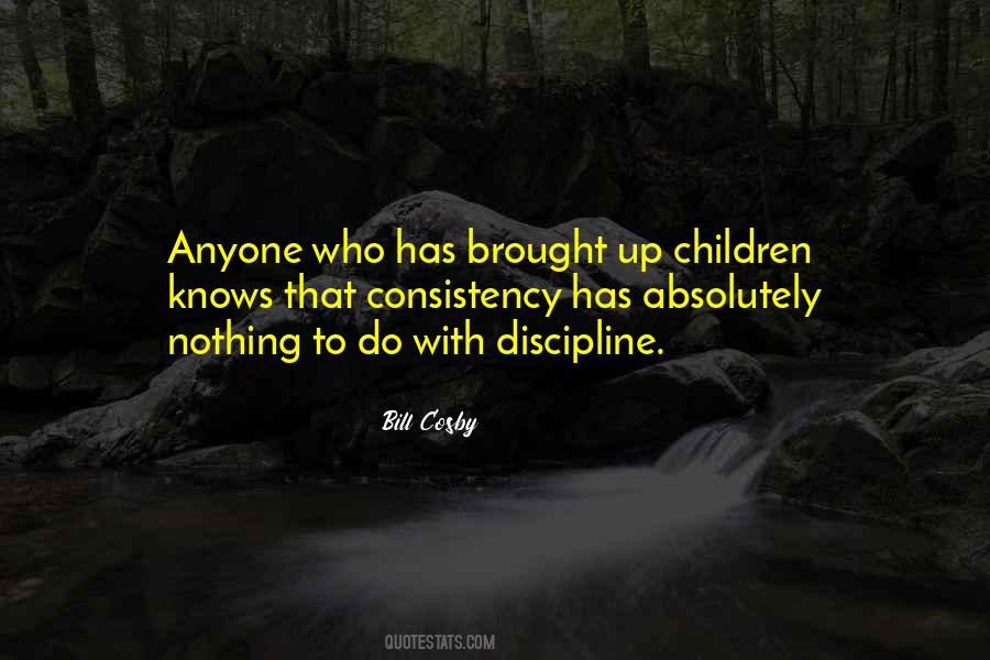Discipline And Consistency Quotes #764892