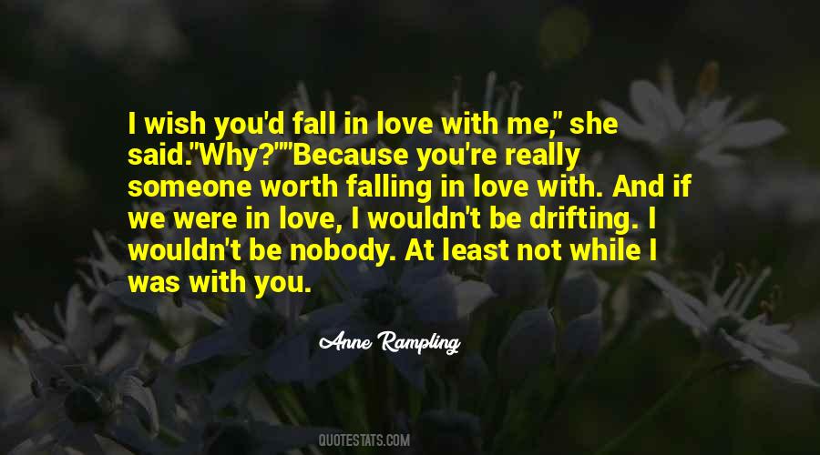 Fall In Love With Me Quotes #1848841