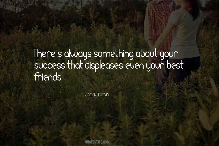 Displeases Me Quotes #948295
