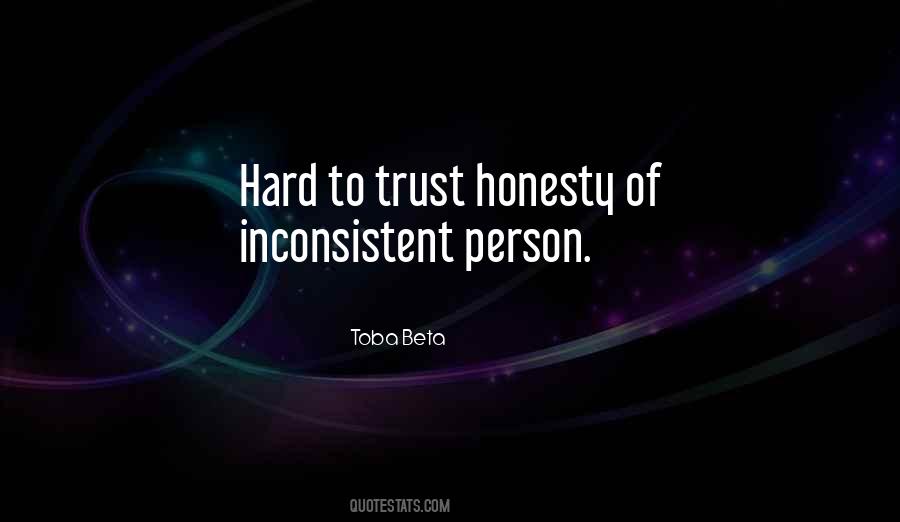 Quotes About Hard To Trust #115176