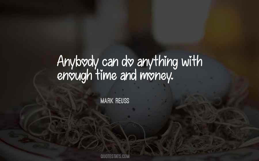 Quotes About Time And Money #1237231