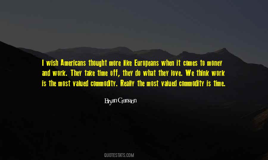 Quotes About Time And Money #90676 Quotes About Time And Money #90676