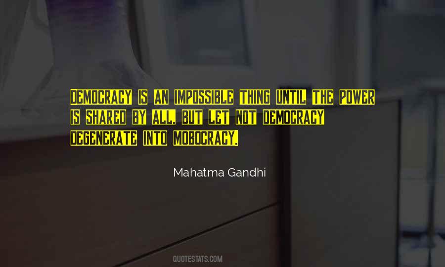 Mobocracy Democracy Quotes #1138773