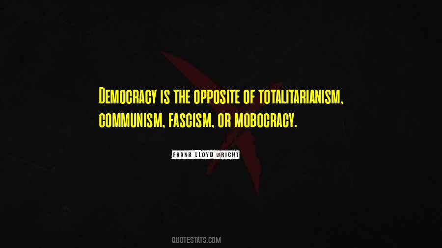 Mobocracy Democracy Quotes #787439