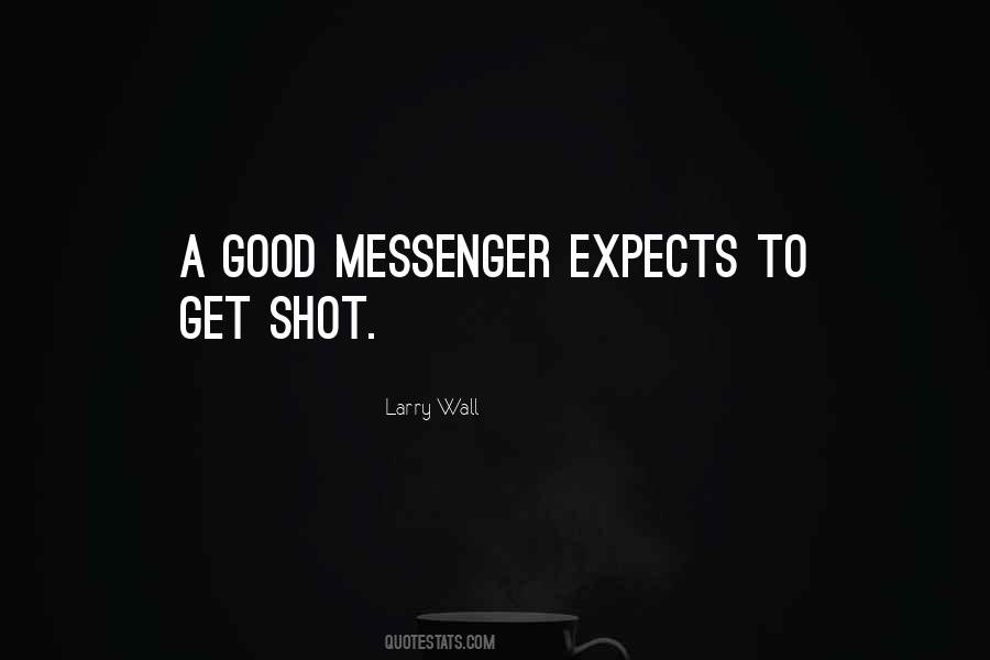 Quotes About Good Shots #1476551