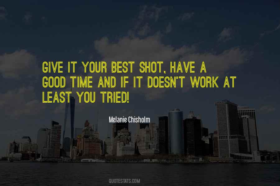 Quotes About Good Shots #1799616