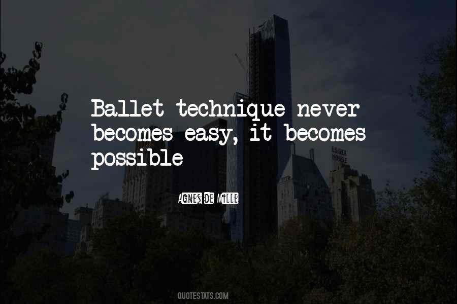 Quotes About Ballet #1292240