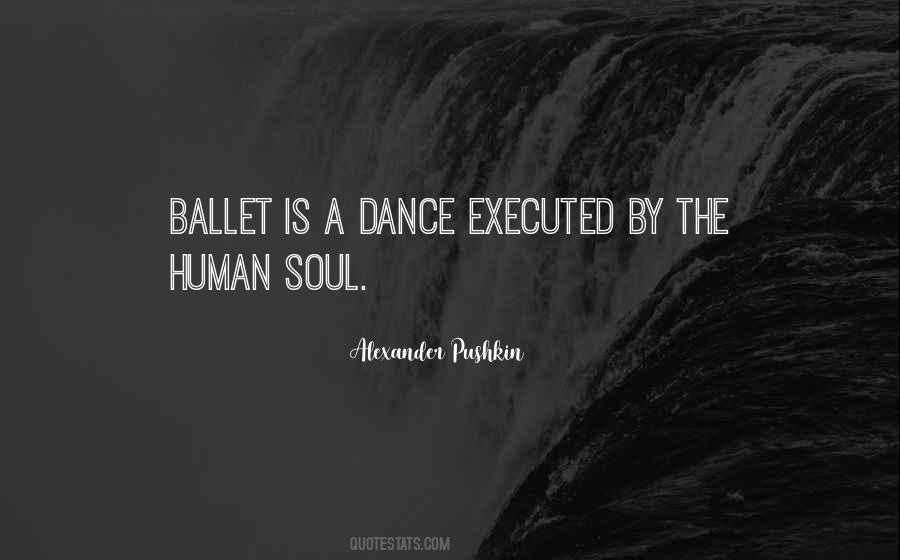 Quotes About Ballet #1317726