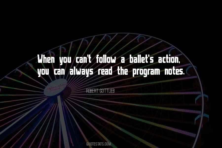 Quotes About Ballet #1329038