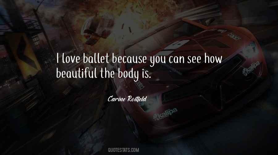 Quotes About Ballet #1358648