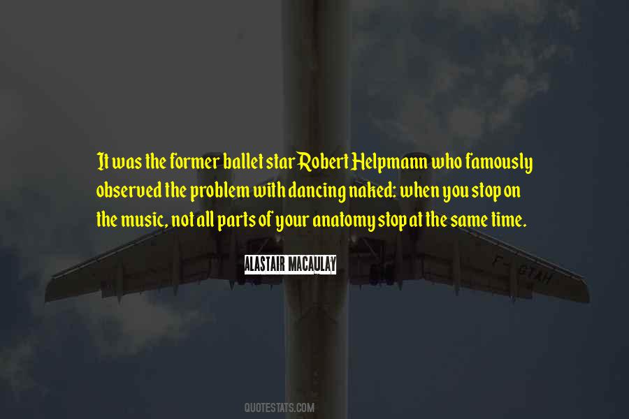 Quotes About Ballet #1375285