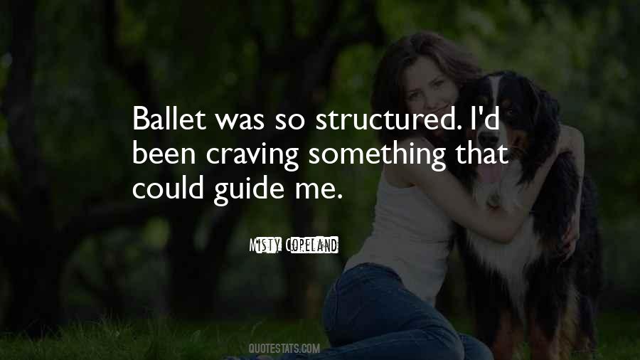 Quotes About Ballet #1407546