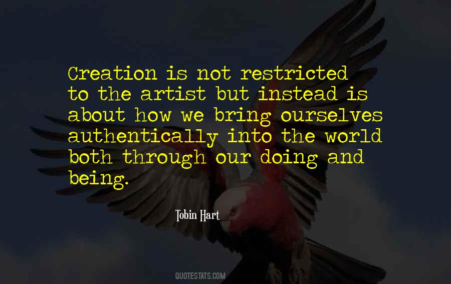 Quotes About Being Restricted #1174906