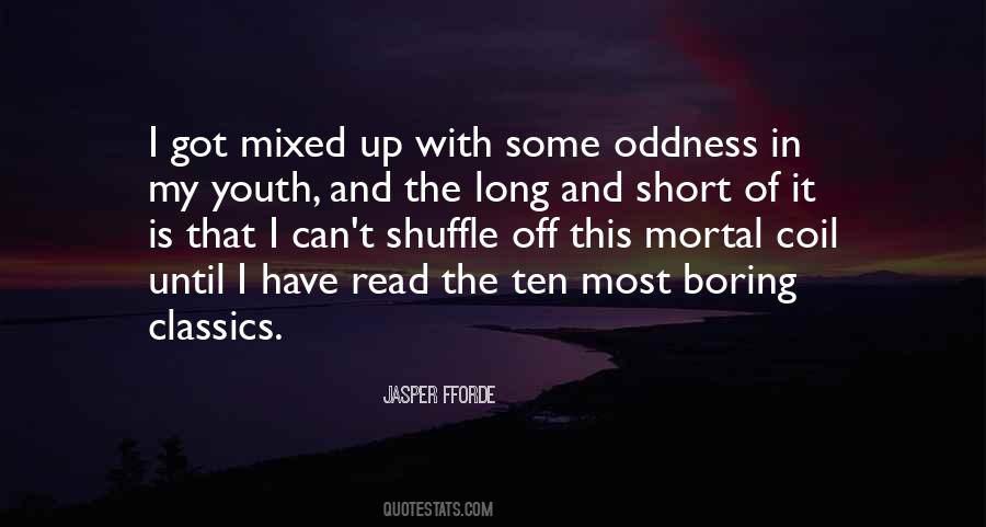 Quotes About Oddness #1609232