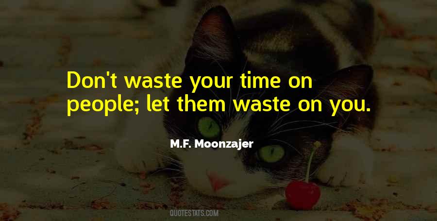 Value Waste Quotes #1571919