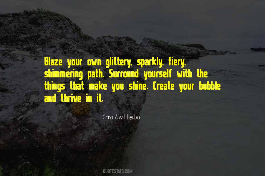 Quotes About Sparkly Things #1383467