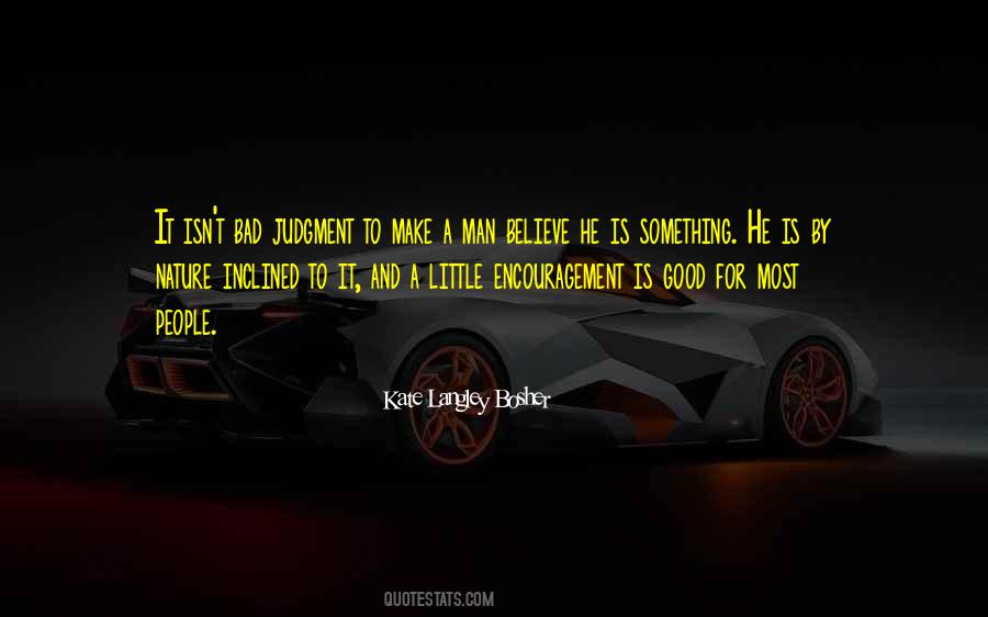 Quotes About Bad Judgment #1497252