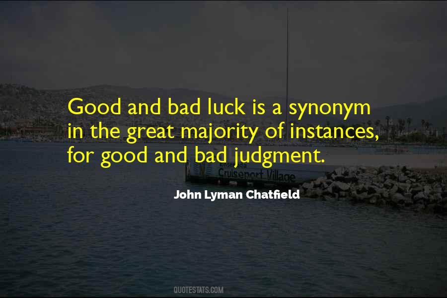 Quotes About Bad Judgment #875828