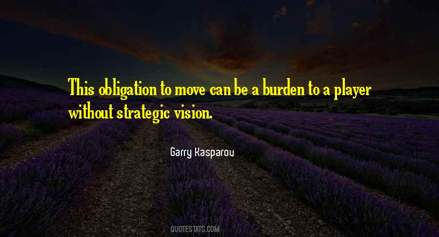 Quotes About Strategic Vision #245174