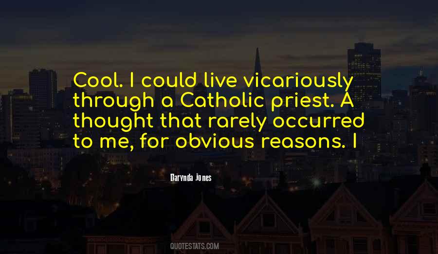 Live Vicariously Quotes #1878460