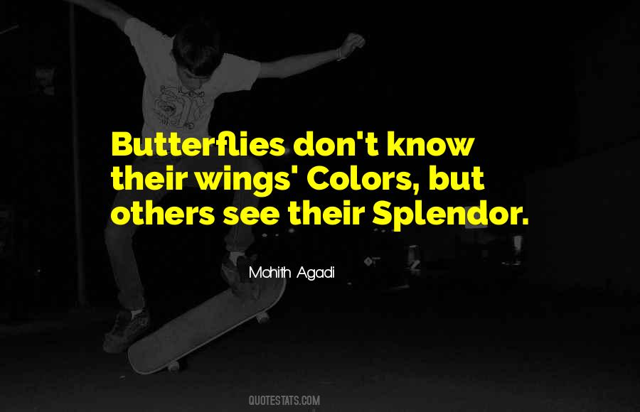 Quotes About Butterflies And Life #1783366