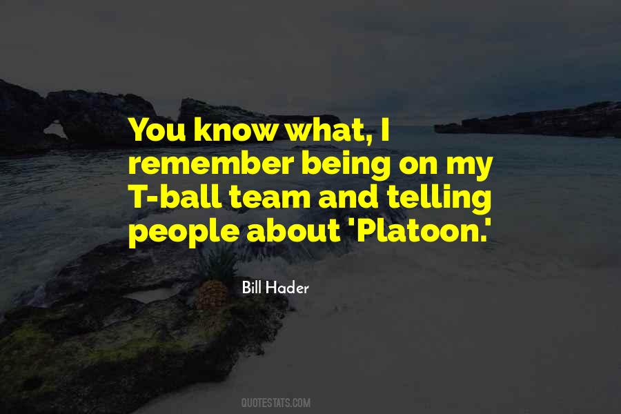 Quotes About T Ball #1081529