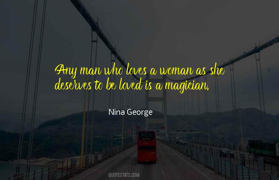 Quotes About A Woman Who Loves A Man #509304