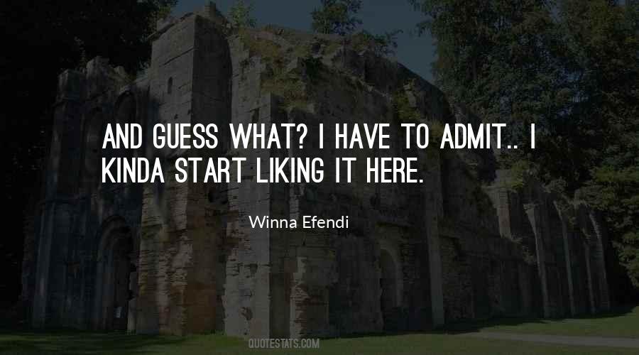 Liking It Quotes #229167