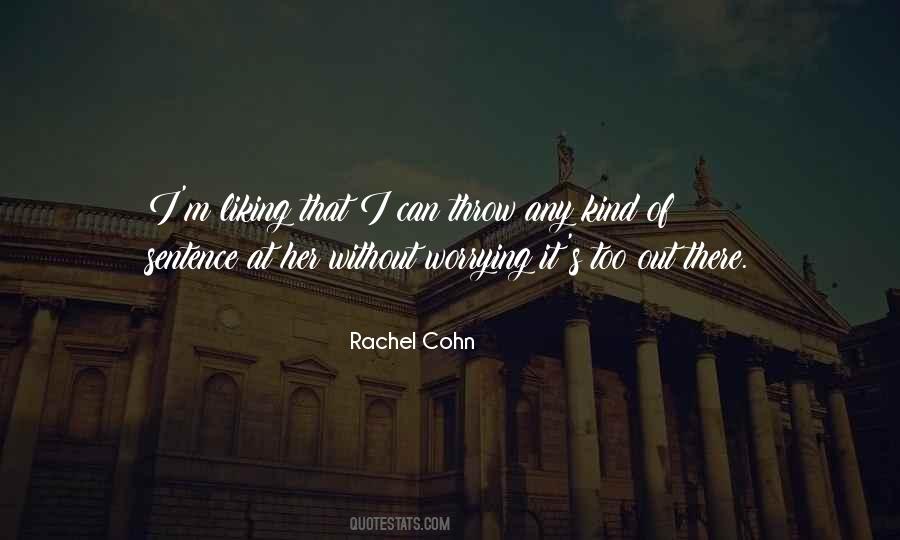 Liking It Quotes #303047