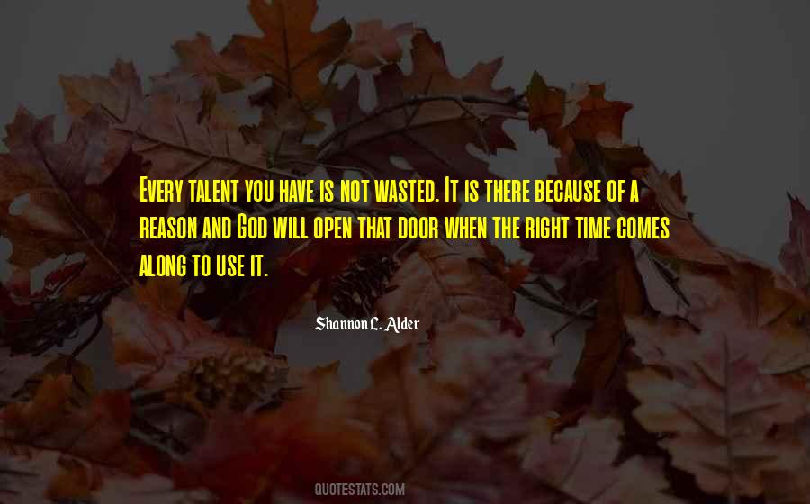 Quotes About God Has A Reason For Everything #1592990